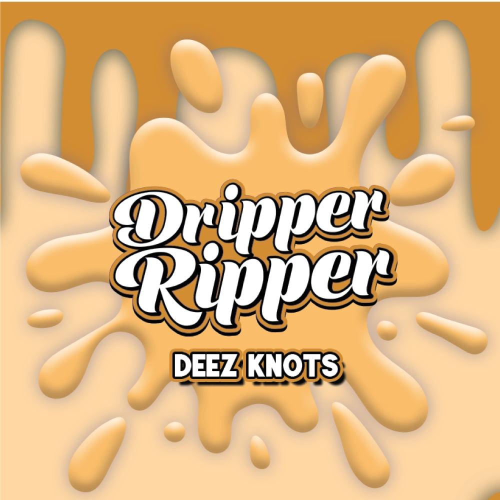 Dripper Ripper Deez Knots - Vapor Shoppe