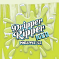 Dripper Ripper Pineapple Ice - Vapor Shoppe