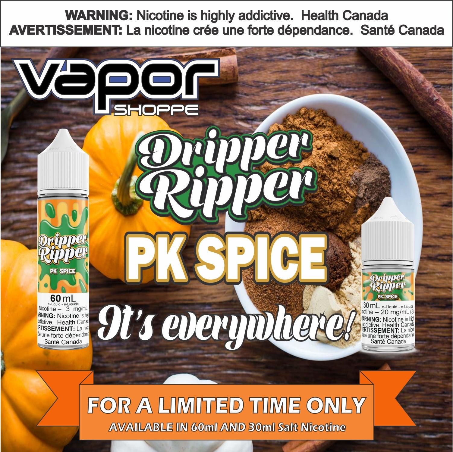 Dripper Ripper PK Spice - Vapor Shoppe
